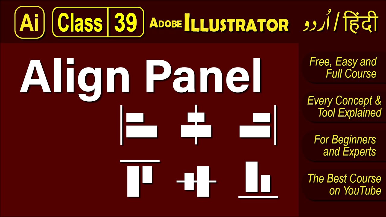 Class 39 - Align Panel - Adobe Illustrator 2021 Tutorial Urdu Hindi ...