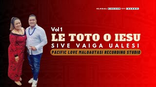 Sive Vaiga Ualesi - Le Toto O Iesu (公式ミュージック ビデオ 2022) ニュー サモア ゴスペル ソング