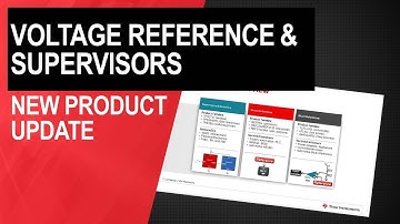 New Product Update: Voltage references and supervisors