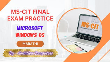 Windows OS Practical Questions for MS-CIT Final Exam 2025 | MSCIT Final Exam Preparation
