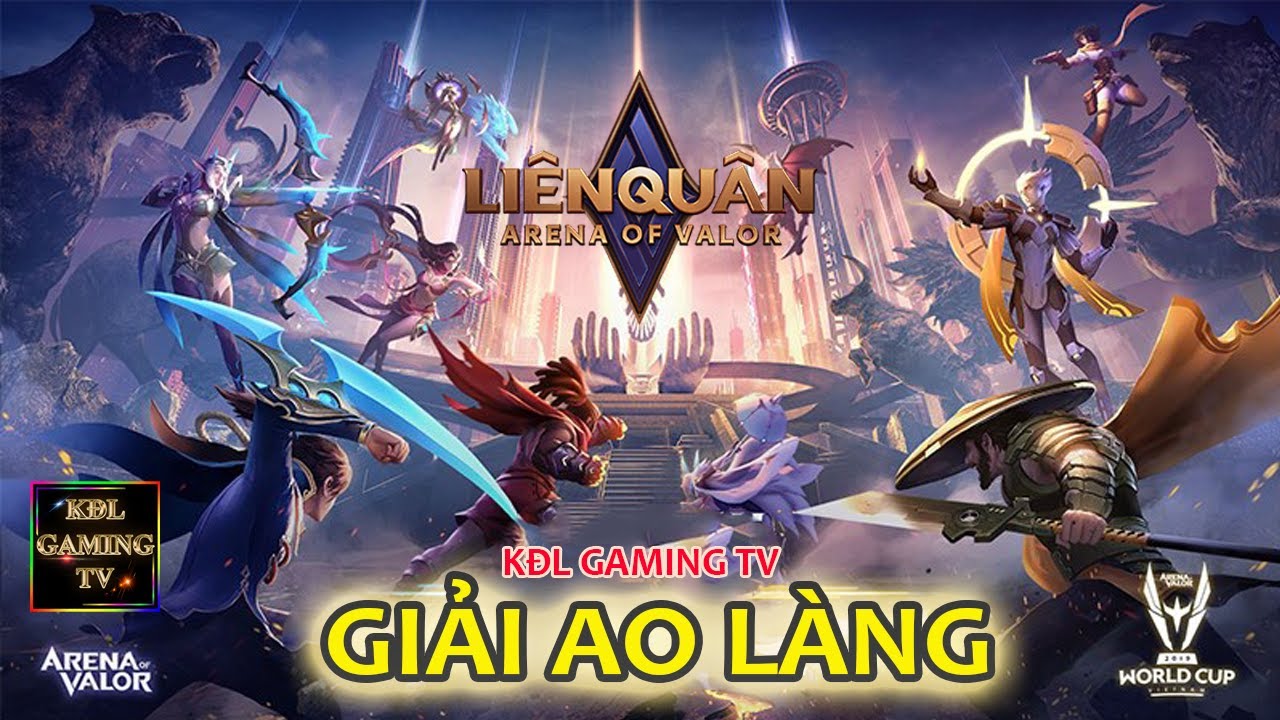 🔴LIVE | Giải Ao Làng Liên Quân Mobile – Kéo Rank| KĐL GAMING TV