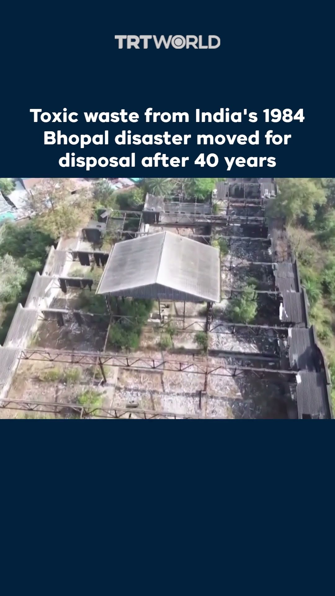 Toxic waste from India's 1984 Bhopal disaster moved for disposal after 40 years