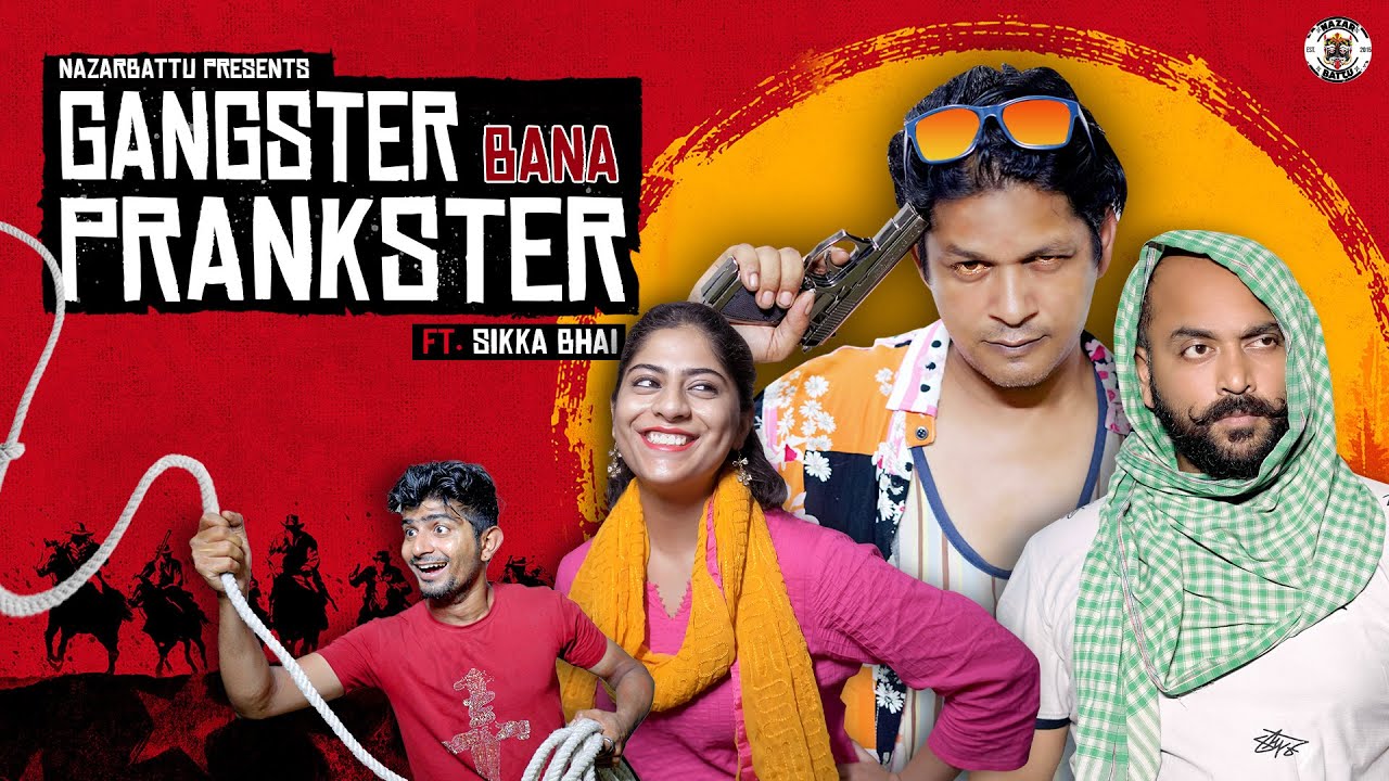 Gangster Bana Prankster || Sikka Bhai || 