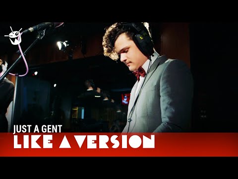 Just A Gent Ft. LANKS - 'Heavy As A Heartbreak' (live for Like A Version)