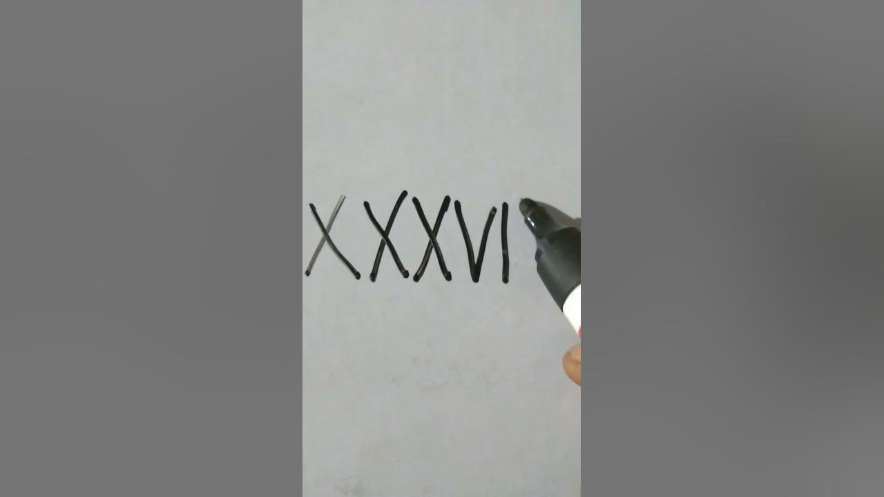 how-to-write-38-in-roman-numeral-youtube
