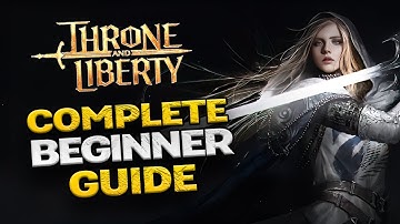 Complete Beginner’s Guide to Throne and Liberty (2025)