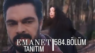 EMANET 584.BÖLÜM FRAGMANI