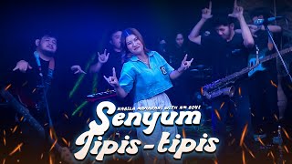 SENYUM TIPIS-TIPIS  (Cover) Nabila Maharani With NM Boys