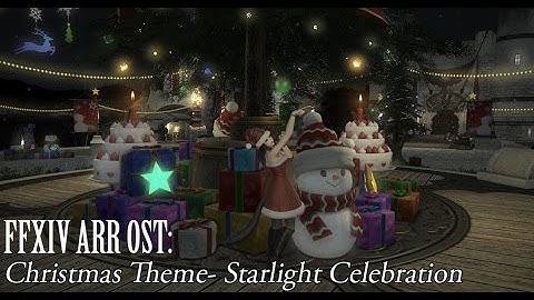 FFXIV OST Christmas Event Theme ( Starlight Celebration )