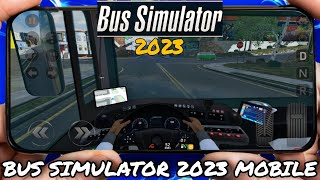 INCRÍVEL!!! BUS SIMULATOR 2023 PARA ANDROID DOWNLOAD GAMEPLAY screenshot 4