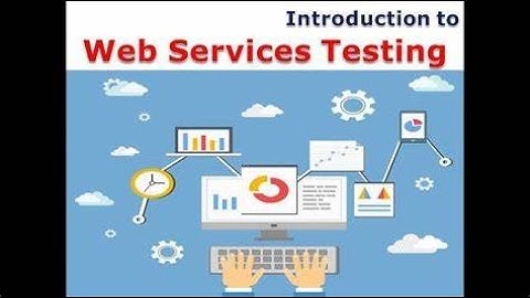 SQA/Testing Bootcamp - Session 7 (02272022) - Web Services (SOAP) Testing, SOAP UI Overview