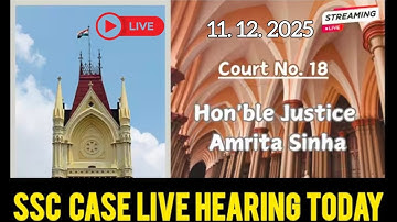 SSC  Case Live Hearing Today Calcutta Highcourt ||  SSC  Case Live Streaming Today|| SSC 2025 Case