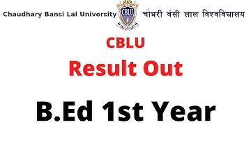 cblu b.ed 1st year result announced #cblubedresult