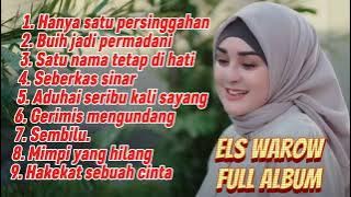 Els warouw hanya satu persinggahan full album lagu santai sambil kerja dan istirahat 