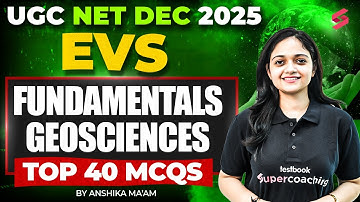 UGC NET EVS Paper 2 | Fundamental Geosciences UGC NET By Anshika Mam | UGC NET EVS Unit 4 MCQs