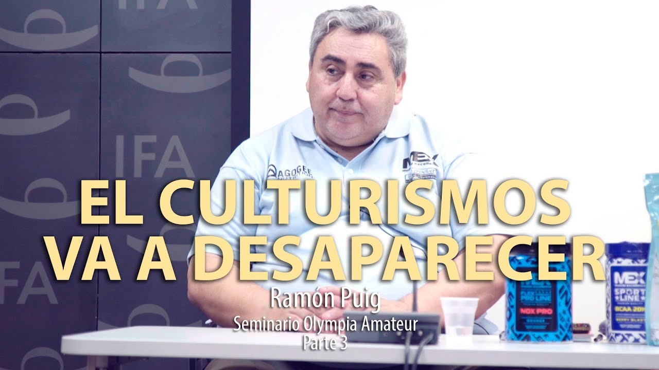 EL CULTURISMO VA A DESAPARECER | Seminario Ramón Puig - Parte 3 whey protein complex 100