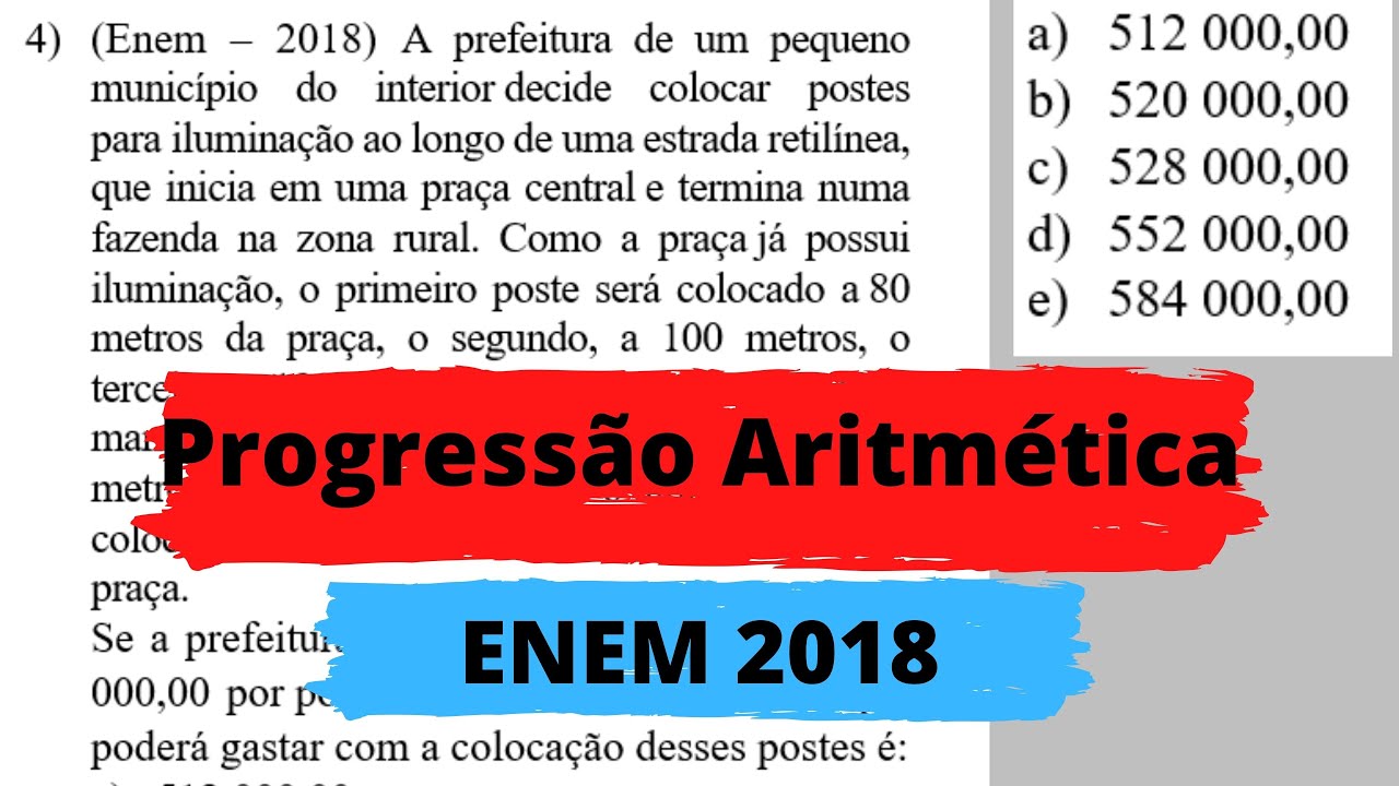 Questão 4 - (Enem – 2018) A prefeitura de um pequeno município do ...