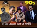 Djnaninonstopvol190  90s hot ethiopian non stop music