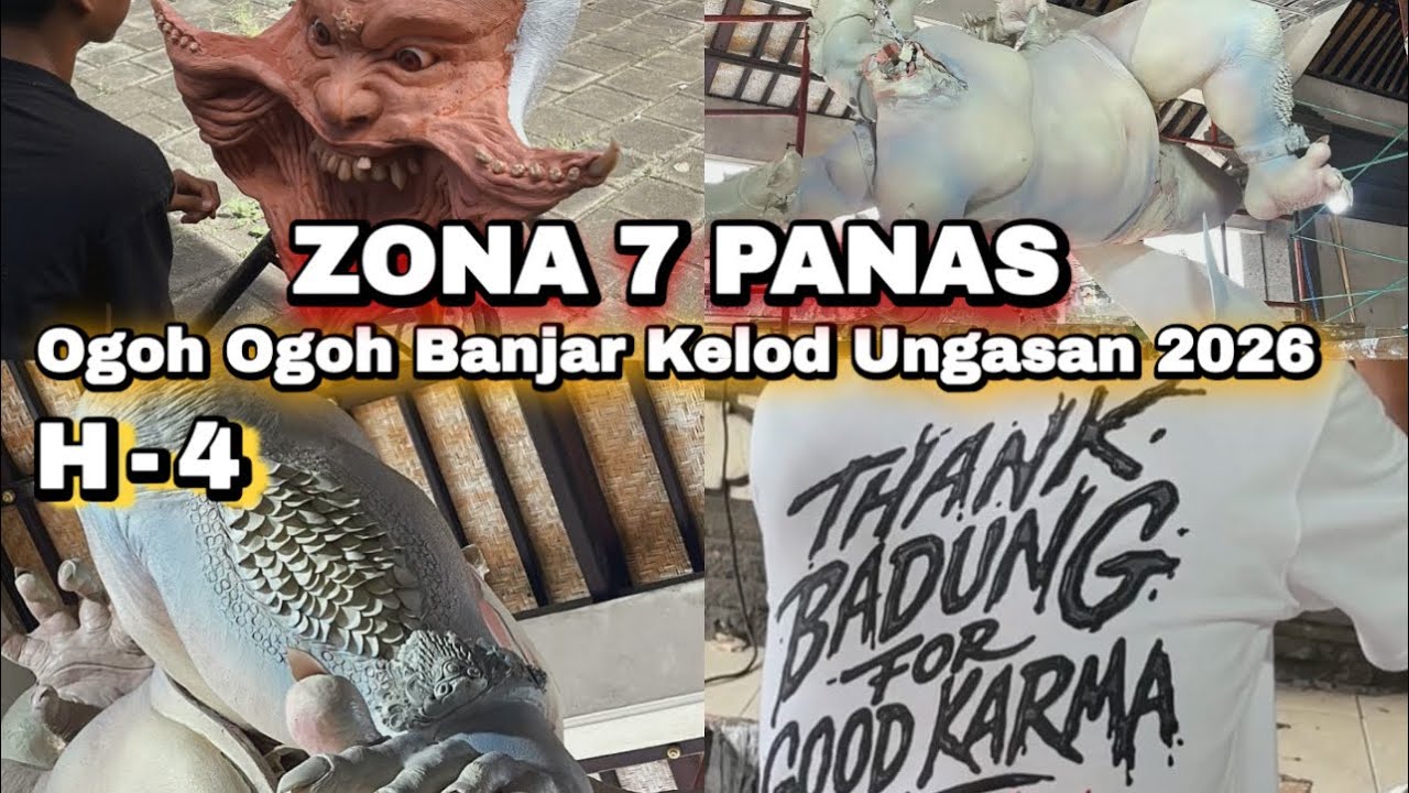 H-4 ZONA 7 - PREDATOR404 PEMUDA AJAIB - Update Terkini Ogoh Ogoh Banjar Kelod Ungasan Badung 2026