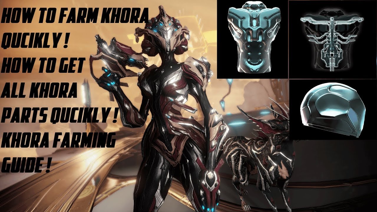 Warframe - How To Farm Khora Quickly ! How To Get Khora Fast ! 