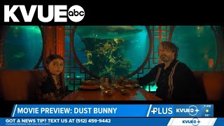 A look at horror fantasy movie 'Dust Bunny'
