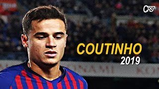 Philippe Coutinho 2019 ● Magic Skills & Goals 2018/19