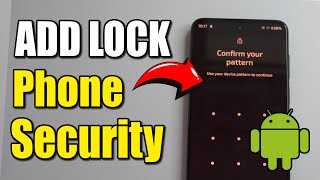 How to Add Lock Screen for More Security on Motorola Android Phone (Best Method)