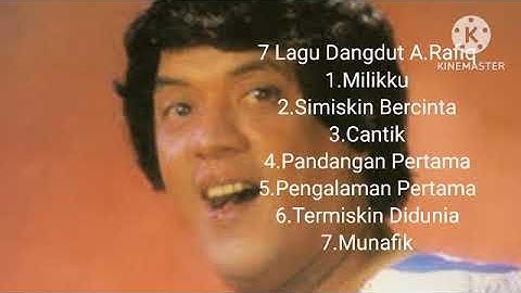 7 Lagu Dangdut A Rafiq