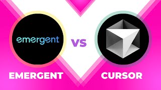Emergent Vs Cursor Comparison - Which One Is Better?