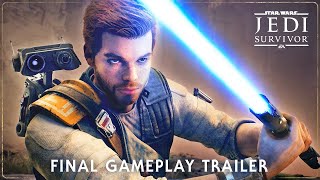 Star Wars Jedi Survivor | Final Gameplay Trailer