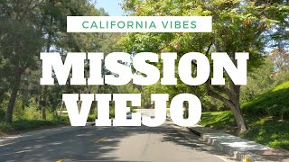 Luxurious Mission Viejo Living In 4K | Exploring Orange County, California | California Vibes