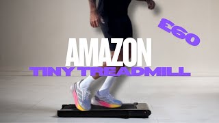Testing Amazon’s miniature Treadmill