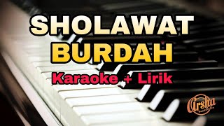 Karaoke Sholawat Burdah || Akustik Version ( Karaoke + Lirik )