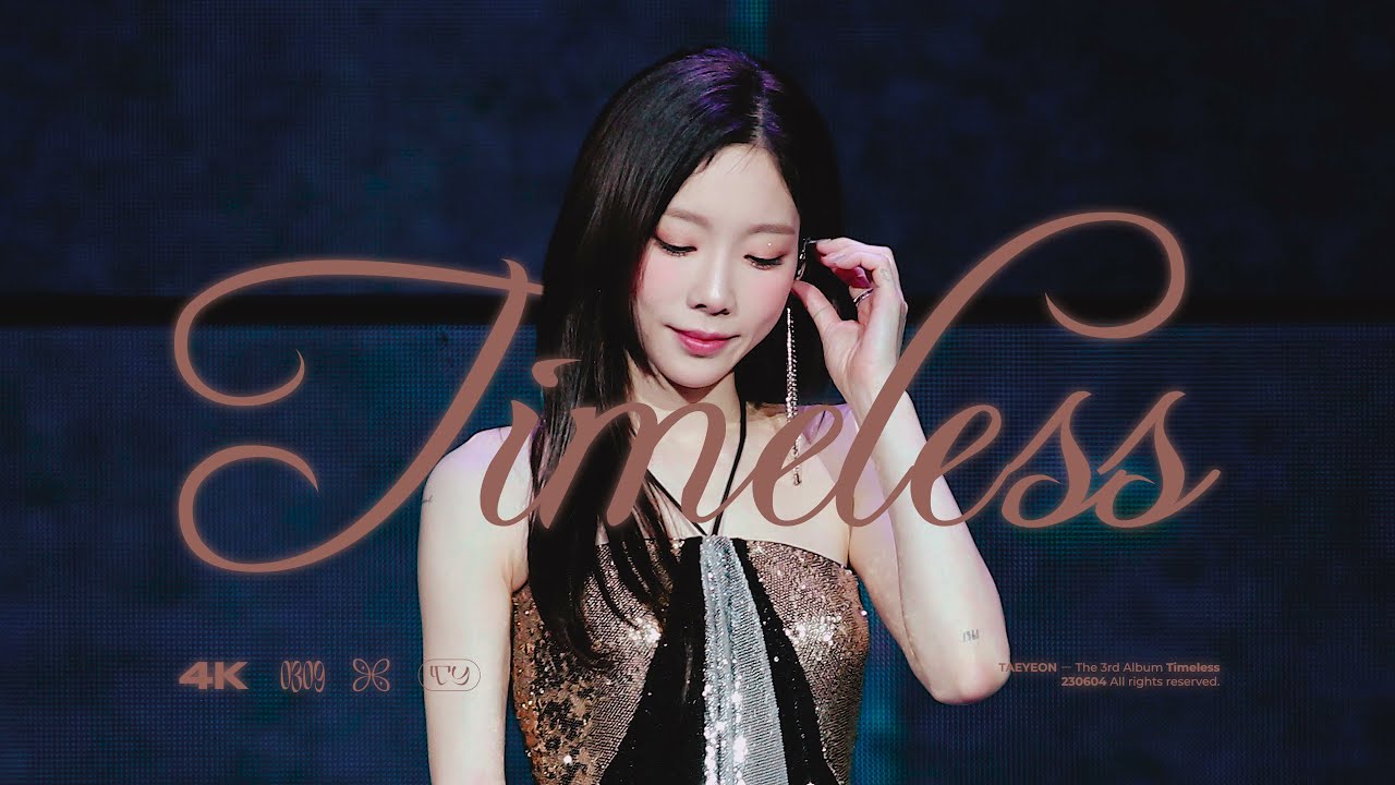 [4K] 230604 Timeless - 태연 직캠 (TAEYEON FOCUS)