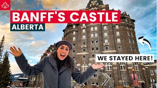 Is it worth $3500? Staying in BANFF'S MOST EXPENSIVE HOTEL (Fairmont Banff Springs)
