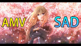 【AMV】Keep You - Animes Sad (AMV + EDIT)