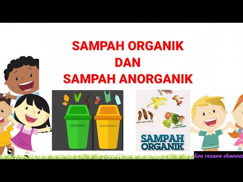 Video: Bahan Bukan Organik: Contoh Dan Sifat