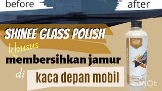 EFFECTIVE Pembersih Kaca Poles Jamur Kaca SHinee Glass Polish Murah ORIGINAL