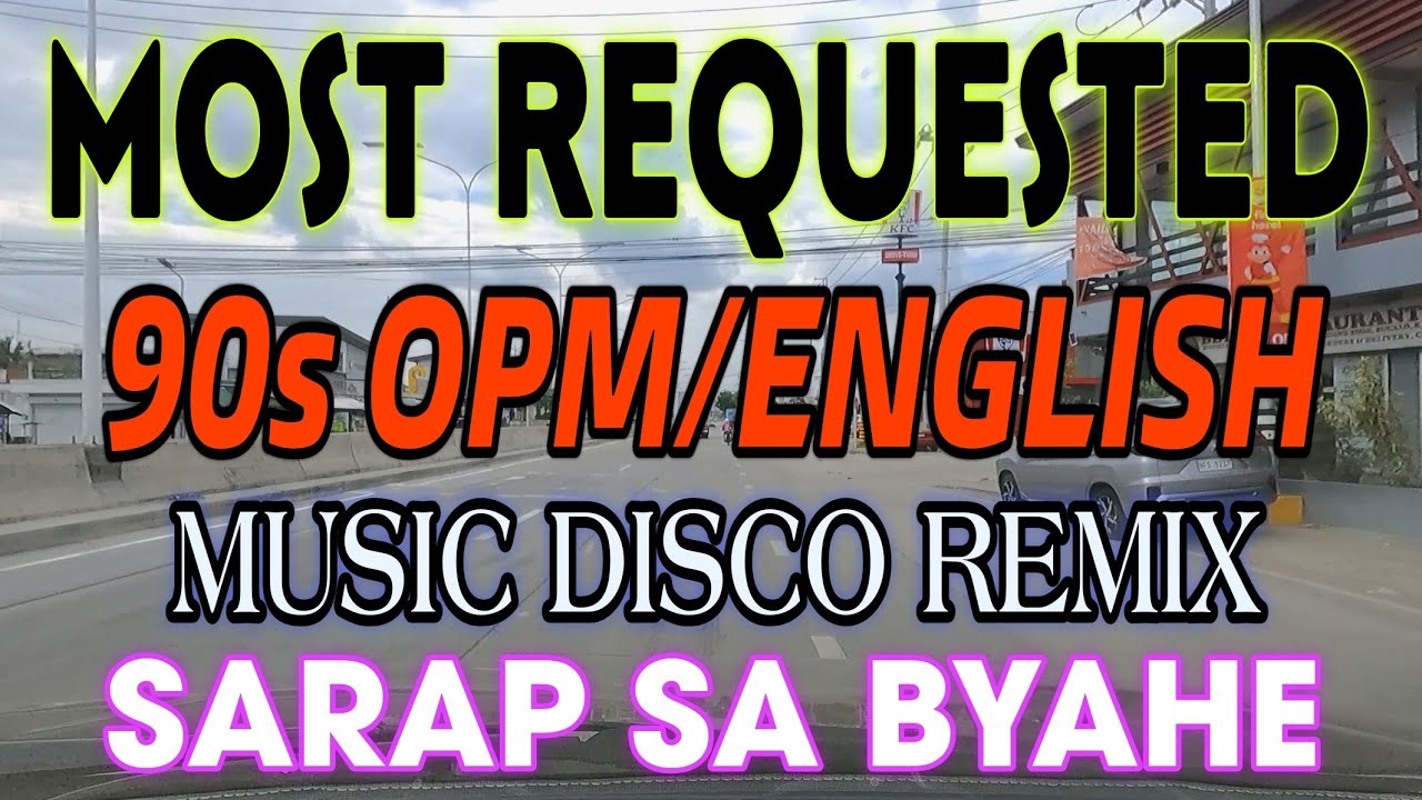 MOST REQUESTED 90S OPM\ENGLISH DISCO REMIX | SOUND TRIP VOL. 150 | MEYCAUAYAN - PLARIDEL BULACAN