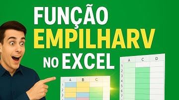Função EMPILHARV no Excel: Combine Várias Tabelas em uma Só!
