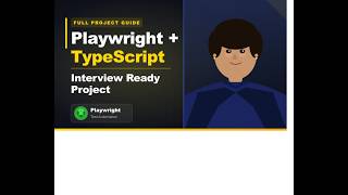 Playwright Test Automation with TypeScript | Build Interview-Ready Framework