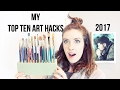Top 10 Artist Hacks & Tips