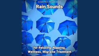 Rain Sounds for Relaxing Pt. 9