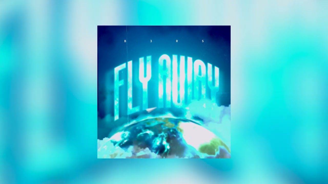 B3rs' - Fly Away (Visualizer)