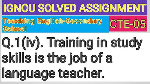 IGNOU SOLVED ASSIGNMENT CTE-05 Q.1(iv)