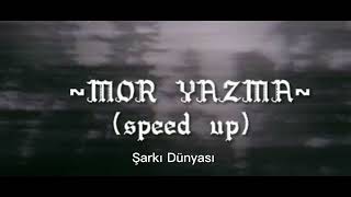 Umut Kaya - Mor yazma (Speed up) Resimi