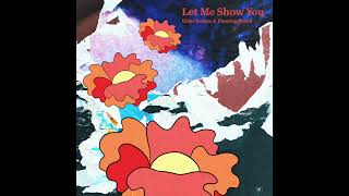 Eldar Kedem & Floating World -  Let Me Show You