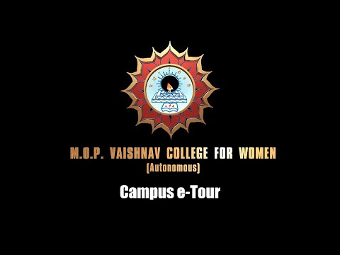 Campus e-Tour, M.O.P. Vaishnav College For Women (Autonomous)