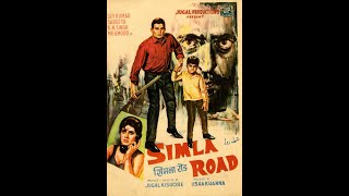 Simla Road 1969 , Dev Kumar, Sonia Sahani ,Jugal Kishore, Manohar Deepak, Murad, Jr Mehmood