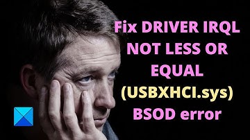 Fix USBXHCI.sys Blue Screen error on Windows